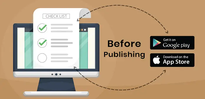 Things to know Before Publishing an App
